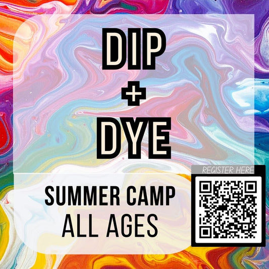Dip + Dye
