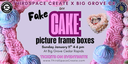 Make Fake Cake | ThirdSpace Create x Big Grove